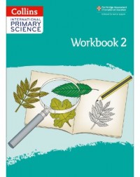 CAMBRIDGE INTERNATIONAL PRIMARY SCIENCE: WORKBOOK 2 2ED (ISBN:9780008368944)