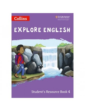 CAMBRIDGE PRIMARY ENGLISH AS 2ND LAMGUAGE (EXPLORE) STUDENT BOOK 4 (ISBN:9780008369132)