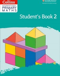 CAMBRIDGE INTERNATIONAL PRIMARY MATHS: STUDENT BOOK 2 2ED (ISBN:9780008369408) CAMBRIDGE INTERNATIONAL PRIMARY MATHS: STUDENT BOOK 2 2ED (ISBN:9780008369408)
