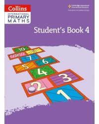 CAMBRIDGE INTERNATIONAL PRIMARY MATHS: STUDENT BOOK 4 2ED (ISBN:9780008369422) CAMBRIDGE INTERNATIONAL PRIMARY MATHS: STUDENT BOOK 4 2ED (ISBN:9780008369422)