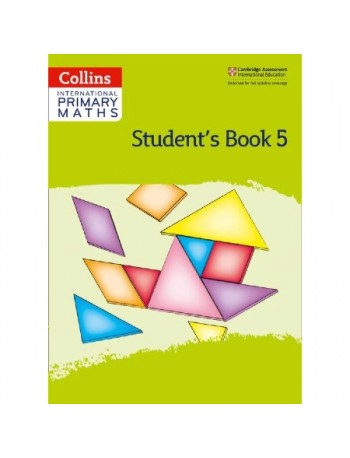 CAMBRIDGE INTERNATIONAL PRIMARY MATHS: STUDENT BOOK 5 2ED (ISBN:9780008369439)