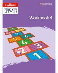 CAMBRIDGE INTERNATIONAL PRIMARY MATHS: WORKBOOK 4 2ED (ISBN:9780008369484) CAMBRIDGE INTERNATIONAL PRIMARY MATHS: WORKBOOK 4 2ED (ISBN:9780008369484)