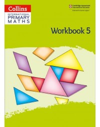CAMBRIDGE INTERNATIONAL PRIMARY MATHS: WORKBOOK 5 2ED (9780008369491) CAMBRIDGE INTERNATIONAL PRIMARY MATHS: WORKBOOK 5 2ED (9780008369491)