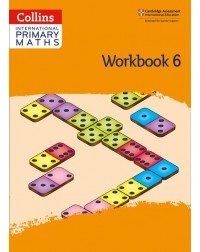 CAMBRIDGE INTERNATIONAL PRIMARY MATHS: WORKBOOK 6 2ED (ISBN:9780008369507) CAMBRIDGE INTERNATIONAL PRIMARY MATHS: WORKBOOK 6 2ED (ISBN:9780008369507)