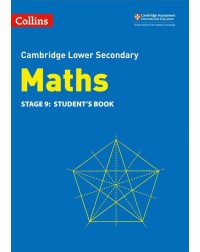 CAMBRIDGE LOWER SECONDARY MATHS STUDENT BOOK: STAGE 9 2ED (ISBN:9780008378554)