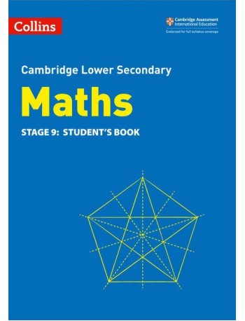 CAMBRIDGE LOWER SECONDARY MATHS STUDENT BOOK: STAGE 9 2ED (ISBN:9780008378554)