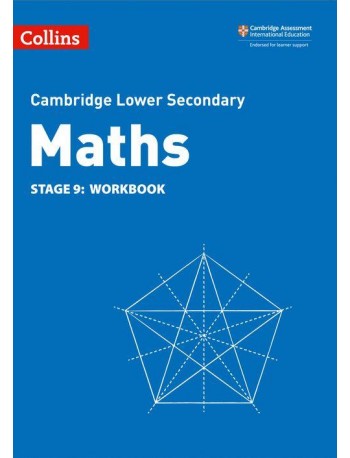 CAMBRIDGE LOWER SECONDARY MATHS WORKBK: STG9 2ED (ISBN:9780008378585)