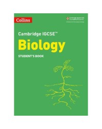 CAMBRIDGE IGCSE BIOLOGY STUDENT'S BOOK (ISBN:9780008430863) CAMBRIDGE IGCSE BIOLOGY STUDENT'S BOOK (ISBN:9780008430863)