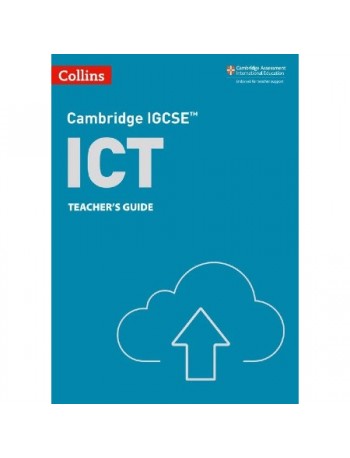 CAMBRIDGE IGCSE ICT TG 3ED (ISBN:9780008430931)