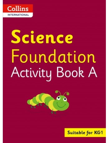 COLLINS INTERNATIONAL SCIENCE FOUNDATION ACTIVITY BOOK A (ISBN: 9780008468705)