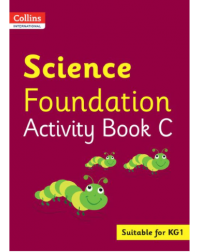 COLLINS INTERNATIONAL SCIENCE FOUNDATION ACTIVITY BOOK C (ISBN: 9780008468729)