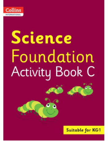 COLLINS INTERNATIONAL SCIENCE FOUNDATION ACTIVITY BOOK C (ISBN: 9780008468729)