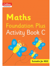 COLLINS INTERNATIONAL MATHS FOUNDATION PLUS ACTIVITY BOOK C (ISBN: 9780008468828)