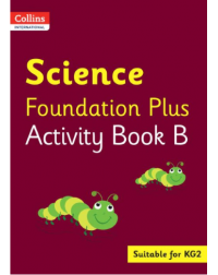 COLLINS INTERNATIONAL SCIENCE FOUNDATION PLUS ACTIVITY BOOK B (ISNM: 9780008468743)