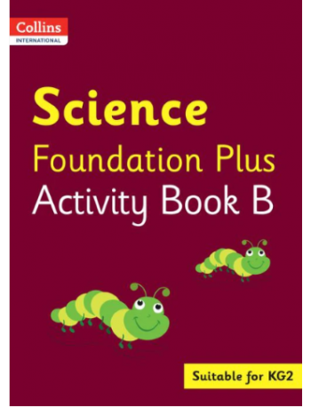 COLLINS INTERNATIONAL SCIENCE FOUNDATION PLUS ACTIVITY BOOK B (ISNM: 9780008468743)