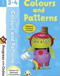 PROGRESS WITH OXFORD: COLOURS AND PATTERNS AGE 3 4 WORKBOOK (ISBN:9780192765482)