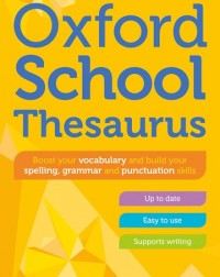 OXFORD SCHOOL THESAURUS (ISBN: 9780192786760) OXFORD SCHOOL THESAURUS (ISBN: 9780192786760)
