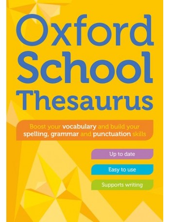 OXFORD SCHOOL THESAURUS (ISBN: 9780192786760)