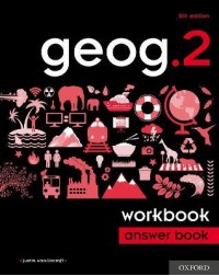 GEOG.2 WORKBOOK ANSWER BOOK (OXFORD EDUCATION)(ISBN: 9780198489870)