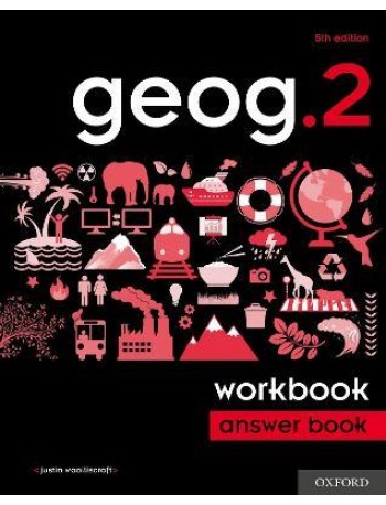 GEOG.2 WORKBOOK ANSWER BOOK (OXFORD EDUCATION)(ISBN: 9780198489870)