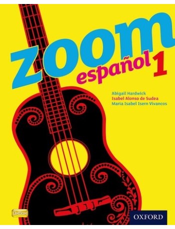 ZOOM ESPAÑOL 1 STUDENT BOOK (ISBN: 9780199127542)