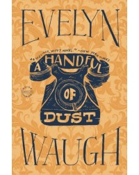 A HANDFUL OF DUST (ISBN: 9780316216265) A HANDFUL OF DUST (ISBN: 9780316216265)