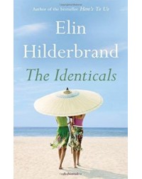 THE IDENTICALS: A NOVEL (9780316375191)