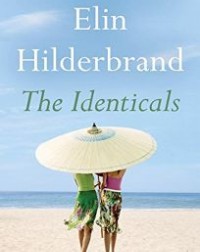 THE IDENTICALS: A NOVEL (9780316375191) THE IDENTICALS: A NOVEL (9780316375191)