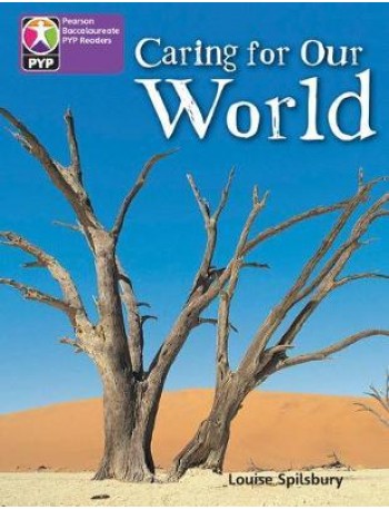 PYP L5 CARING FOR OUR WORLD (PEARSON BACCALAUREATE PRIMARYYEARS PROGRA(ISBN: 9780435993948)