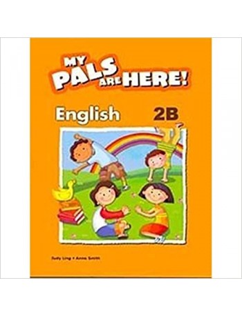 MY PALS ARE HERE ! ENGLISH TB 2B - BRITISH(ISBN: 9780462008936)