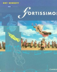 FORTISSIMO! STUDENT BOOK (ISBN: 9780521569231)