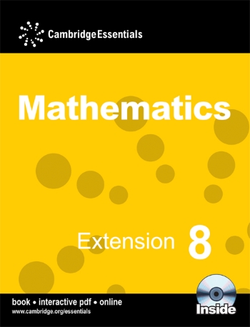 CAMBRIDGE ESSENTIALS MATHEMATICS EXTENSION 8 PUPIL'S BOOK WITH CD ROM (ISBN: 9780521723817)