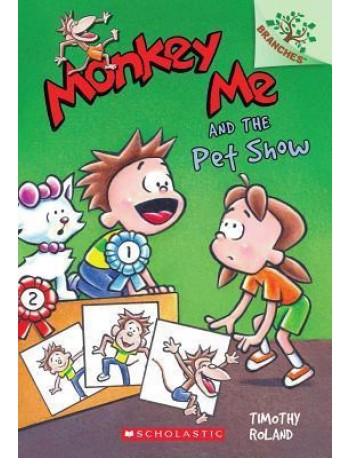 MONKEY ME#2: MONKEY ME AND THE PET SHOW(ISBN: 9780545559805)