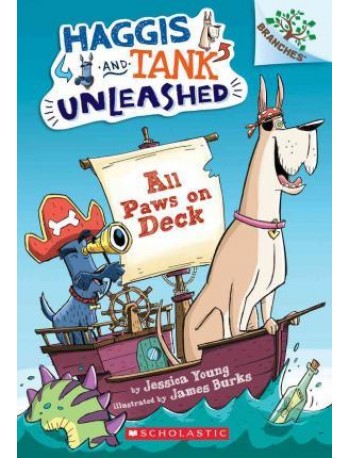 HAGGIS AND TANK UNLEASHED #1: ALL PAWS ON DECK(ISBN: 9780545818865)