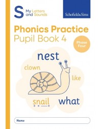 MY LETTERS AND SOUNDS PHONICS PRACTICE PUPIL BOOK 4 (ISBN: 9780721716657)