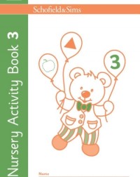 NURSERY ACTIVITY BOOK 3: EARLY YEARS, AGES 3+ (ISBN: 9780721718026) NURSERY ACTIVITY BOOK 3: EARLY YEARS, AGES 3+ (ISBN: 9780721718026)