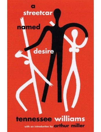 TENNESSEE WILLIAMS A STREETCAR NAMED DESIRE (ISBN: 9780811216029)