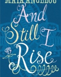 AND STILL I RISE (ISBN: 9780860687573)