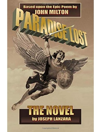 PARADISE LOST: THE NOVEL (9780963962133)