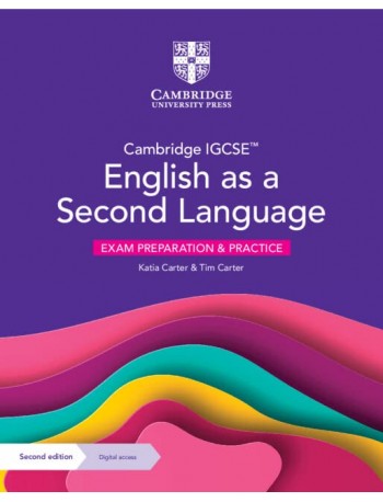 CAMBRIDGE IGCSE ENGLISH AS A SECOND LANGUAGE EXAM PREPARATION AND PRACTICE W DIGITAL ACCESS (2Y) (ISBN: 9781009300247)