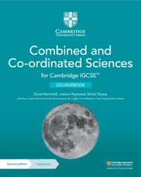 CAMBRIDGE IGCSE COMBINED AND CO ORDINATED SCIENCES COURSEBOOK WITH DIGITAL ACCESS (2 YEARS) (ISBN: 9781009311281) CAMBRIDGE IGCSE COMBINED AND CO ORDINATED SCIENCES COURSEBOOK WITH DIGITAL ACCESS (2 YEARS) (ISBN: 9781009311281)