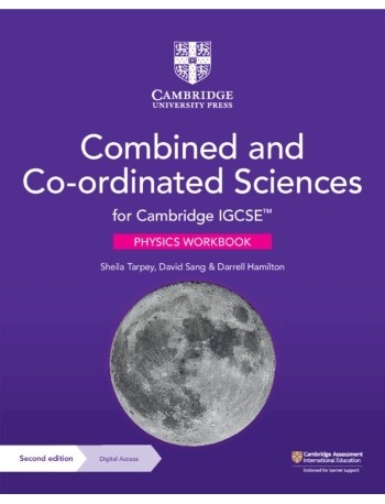 CAMBRIDGE IGCSE COMBINED AND CO ORDINATED SCIENCES PHYSICS WORKBOOK WITH DIGITAL ACCESS (2 YEARS) (ISBN: 9781009311342)