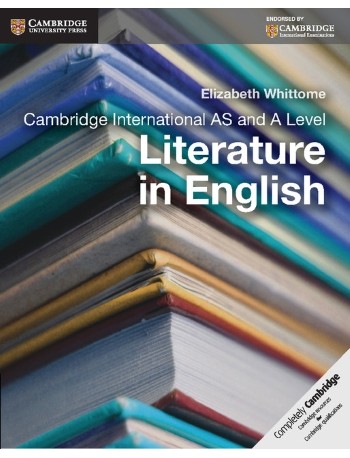 CAMBRIDGE INTERNATIONAL AS & A LEVEL ENGLISH LITERATURE (ISBN: 9781107644960)
