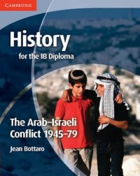 HIST IB DIPL ASB ISRL CONFL 1945 79(ISBN: 9781107662056) HIST IB DIPL ASB ISRL CONFL 1945 79(ISBN: 9781107662056)