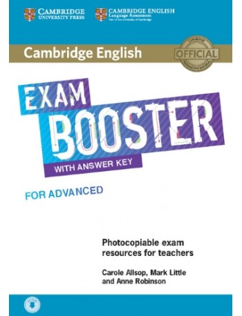 CAMBRIDGE ENGLISH EXAM BOOSTER FOR ADVANCED WITH ANSWER KEY WITH AUDIO (TEACHERS BOOK) (ISBN: 9781108349086)