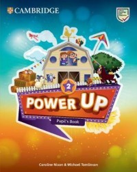 POWER UP LEVEL 2 PUPIL'S BOOK (ISBN: 9781108413763) POWER UP LEVEL 2 PUPIL'S BOOK (ISBN: 9781108413763)