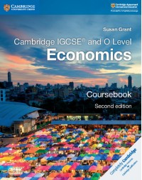 CAMBRIDGE IGCSE AND O LEVEL ECONOMICS COURSEBOOK (ISBN: 9781108440387)