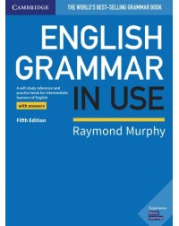 ENGLISH GRAMMAR IN USE WITH ANSWERS 5ED (ISBN: 9781108457651) ENGLISH GRAMMAR IN USE WITH ANSWERS 5ED (ISBN: 9781108457651)
