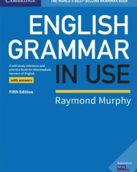 ENGLISH GRAMMAR IN USE WITH ANSWERS 5ED (ISBN: 9781108457651) ENGLISH GRAMMAR IN USE WITH ANSWERS 5ED (ISBN: 9781108457651)