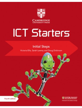 CAMBRIDGE ICT STARTERS INITIAL STEPS 4 EDITION (ISBN: 9781108463515)